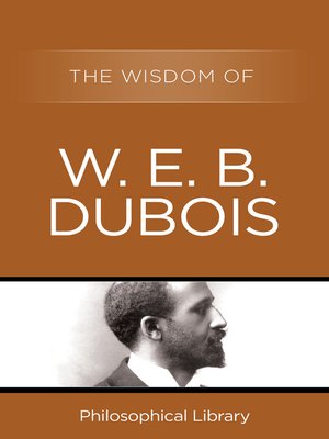 cover image of The Wisdom of W.E.B. DuBois